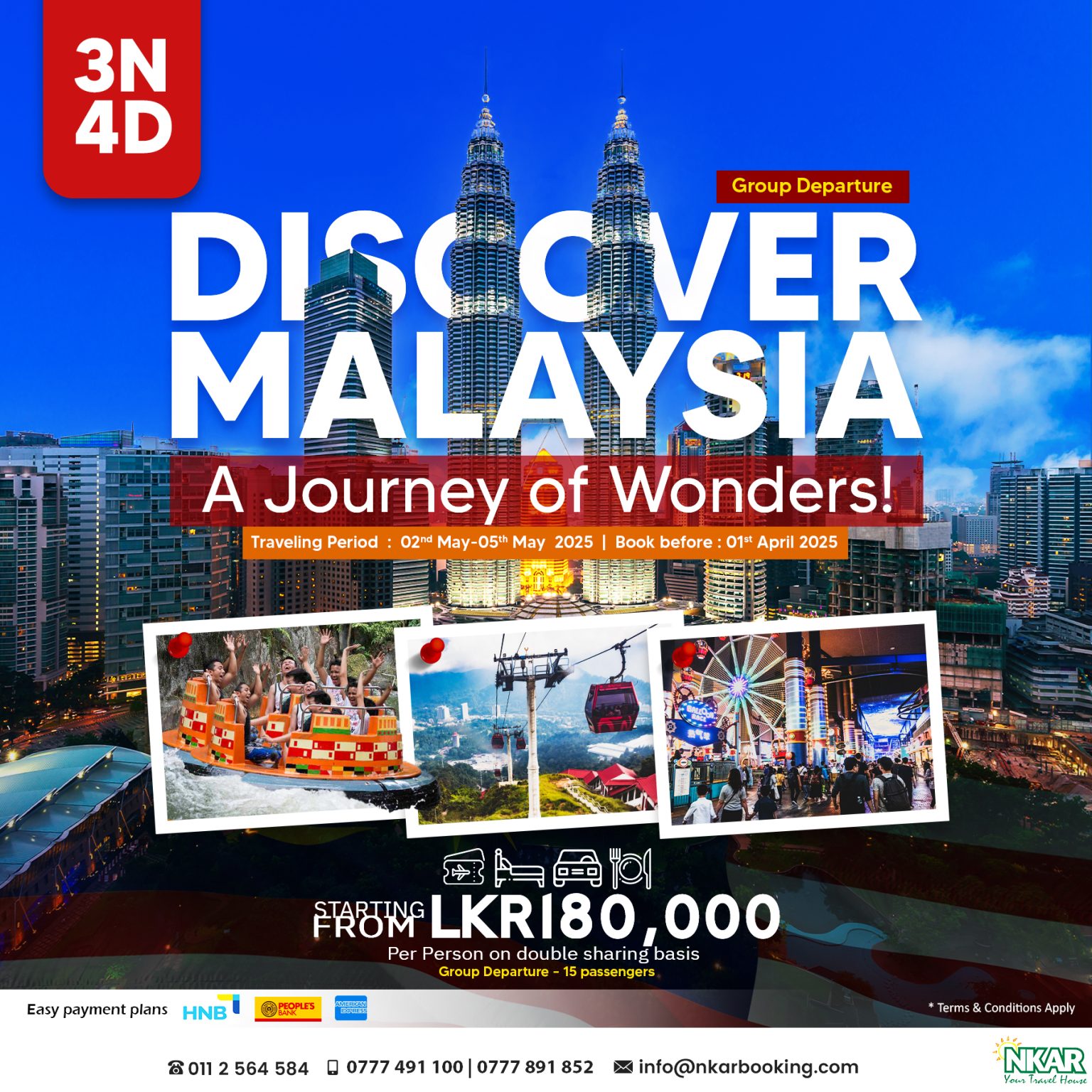 Experience the Wonders of Malaysia with Our Exclusive Group Tour – May 2025 – Customized Tour from Sri Lanka with NKARBooking