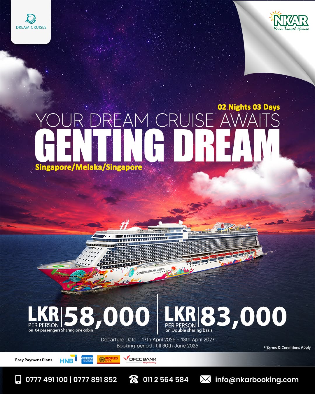 Genting Dream Cruise Singapore to Melaka | 2 Nights / 3 Days from LKR 58,000