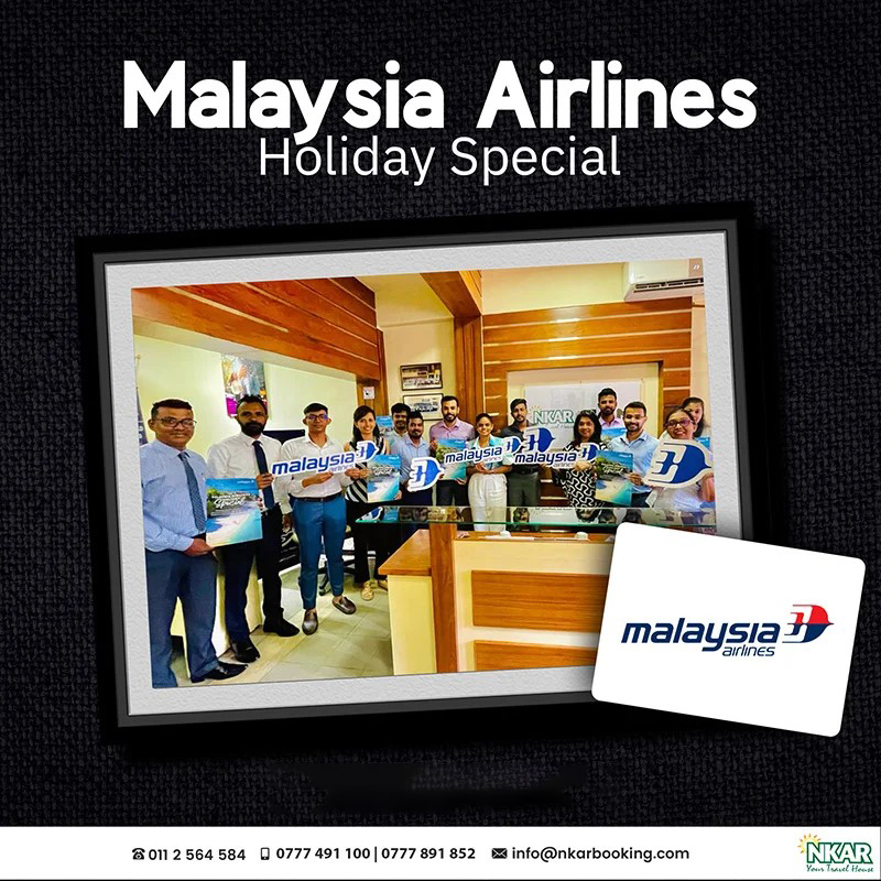 Malaysia Airlines Holiday Special – Customized Tour from Sri Lanka with NKARBooking